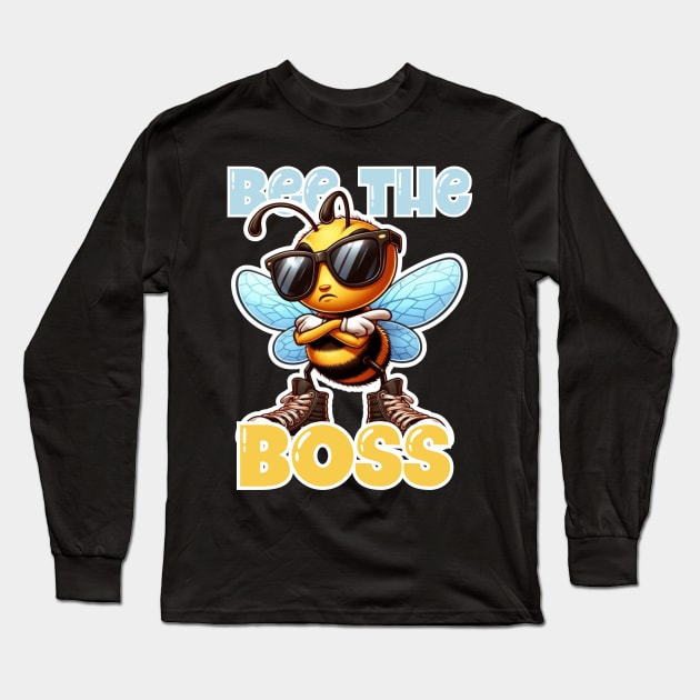 Bee the Boss Long Sleeve T-Shirt by Art from the Machine